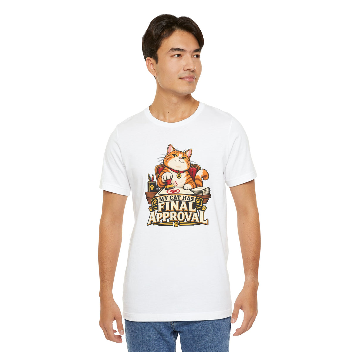 My Cat Has Final Approval T-Shirt – Funny Cat Boss Tee