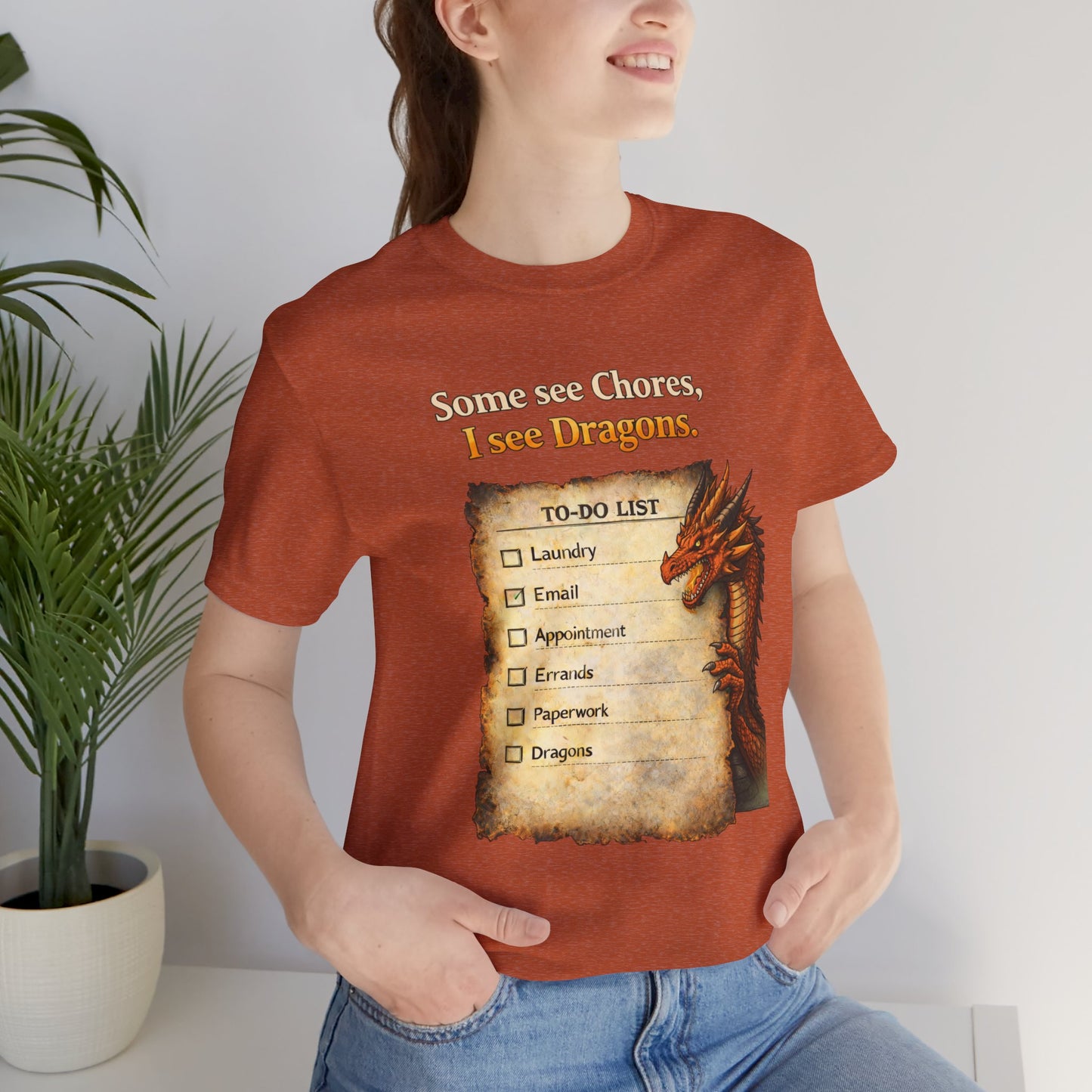 Some See Chores I See Dragons T-Shirt – Funny Fantasy Tee