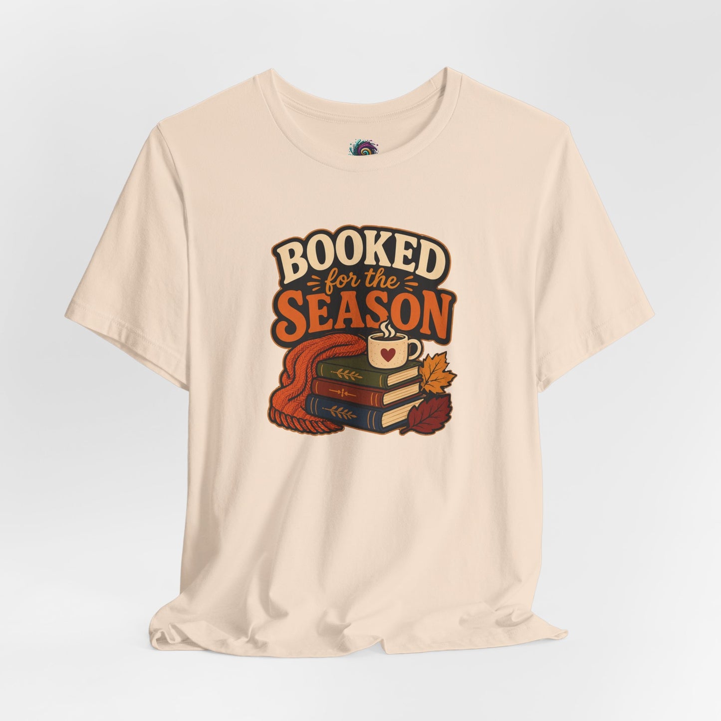 Booked for the Season T-Shirt – Cozy Fall Book Lover Tee