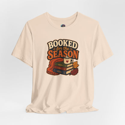 Booked for the Season T-Shirt – Cozy Fall Book Lover Tee
