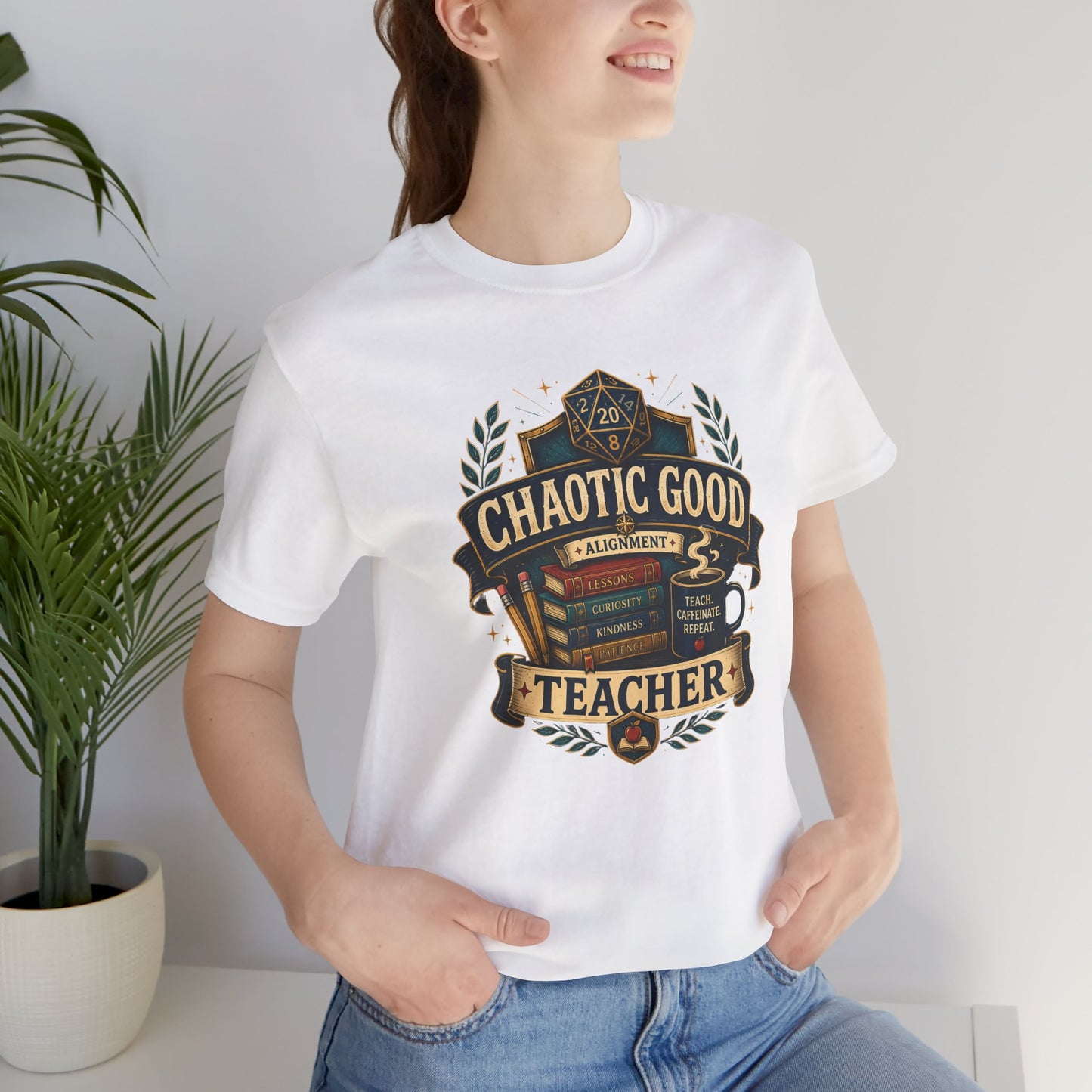 Chaotic Good Teacher T-Shirt – RPG Teacher Graphic Tee