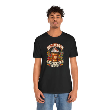 Pumpkin Spice Self Care Season T-Shirt – Funny Fall Coffee Tee