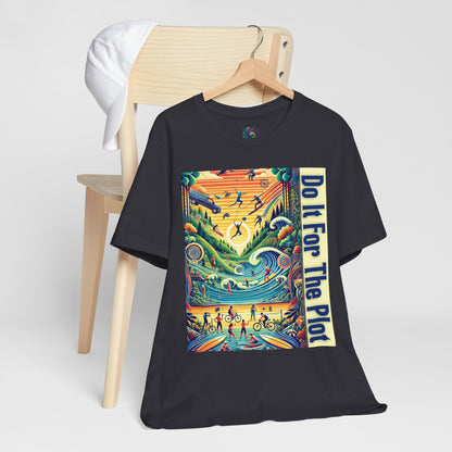 Do It For The Plot T-Shirt – Main Character Energy Tee - WhimSpin - https://whimspin.com