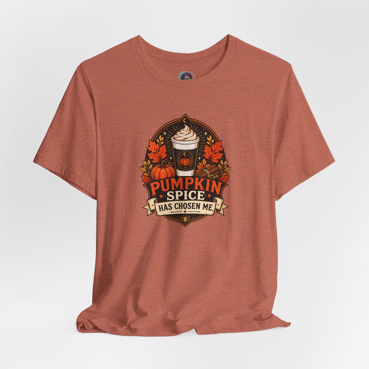Pumpkin Spice Has Chosen Me T-shirt - PSL Humor Tee