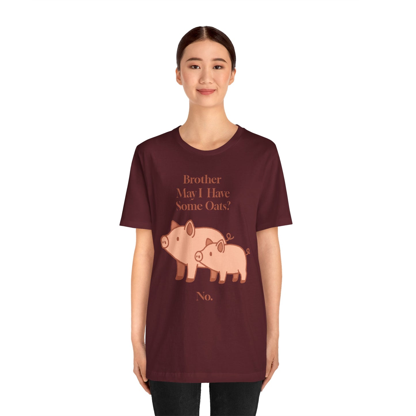 Brother May I Have Some Oats T-Shirt – Funny Viral Pig Meme Tee