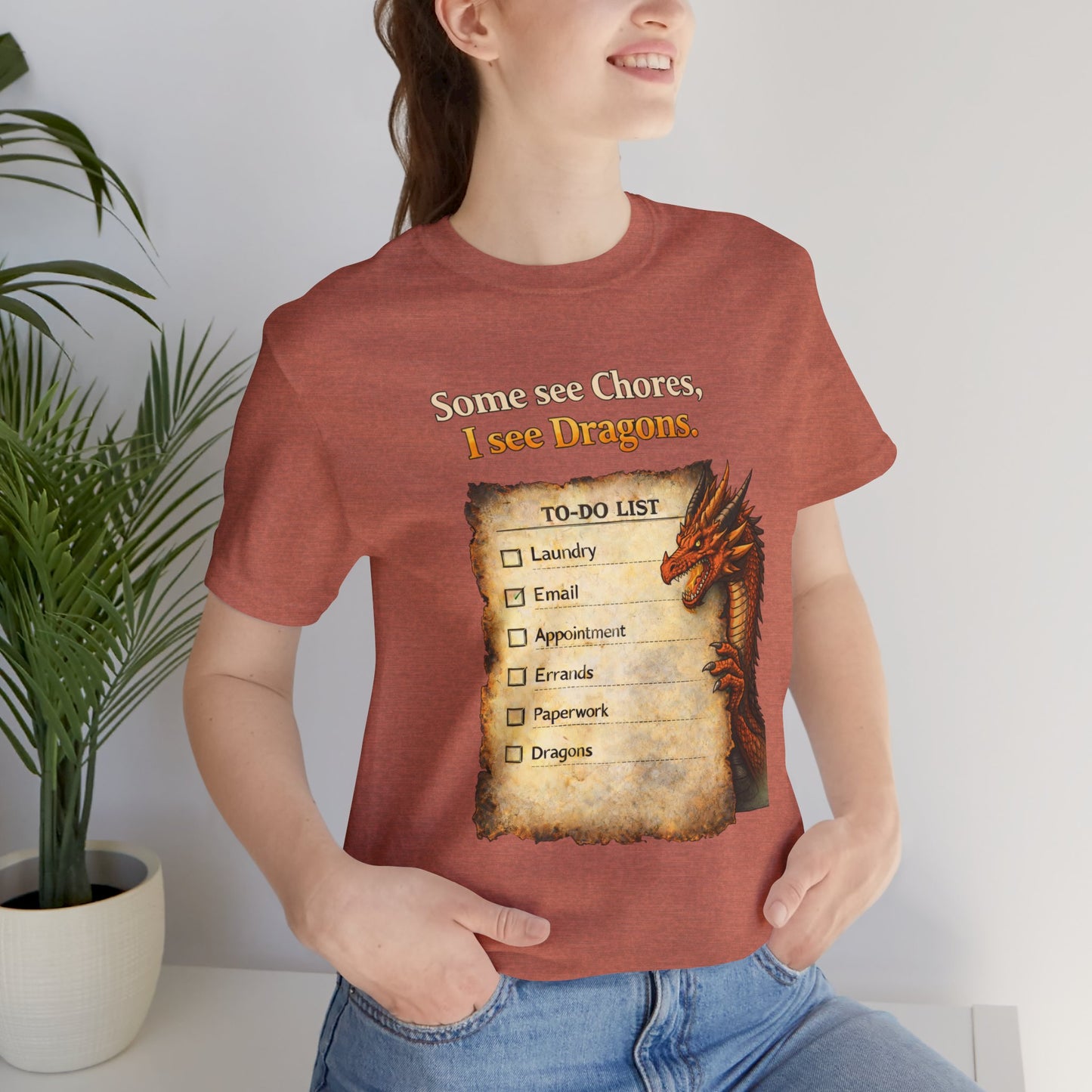 Some See Chores I See Dragons T-Shirt – Funny Fantasy Tee