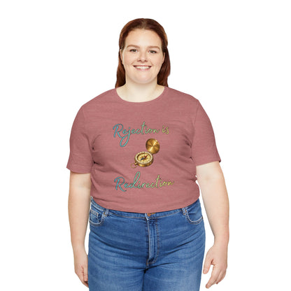 Rejection Is Redirection T-Shirt – Motivational Compass Quote Tee