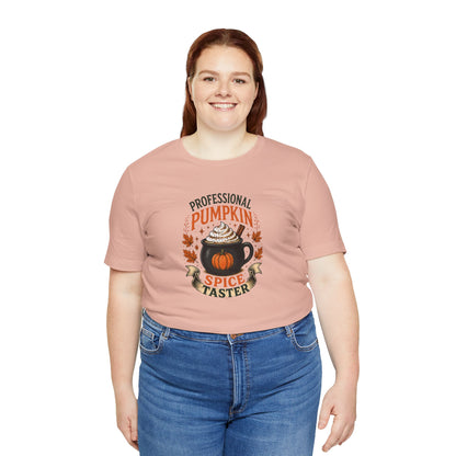 Professional Pumpkin Spice Taster T-Shirt – Funny Fall Coffee Tee