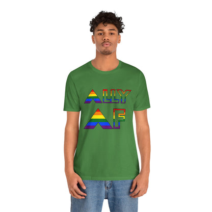 Ally AF Pride Tee – Bold LGBTQ+ Support Shirt for Loud Allies