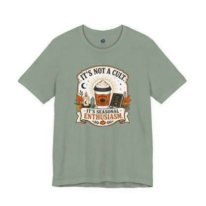 It’s Not a Cult Pumpkin Spice T-Shirt – Funny Fall Tee