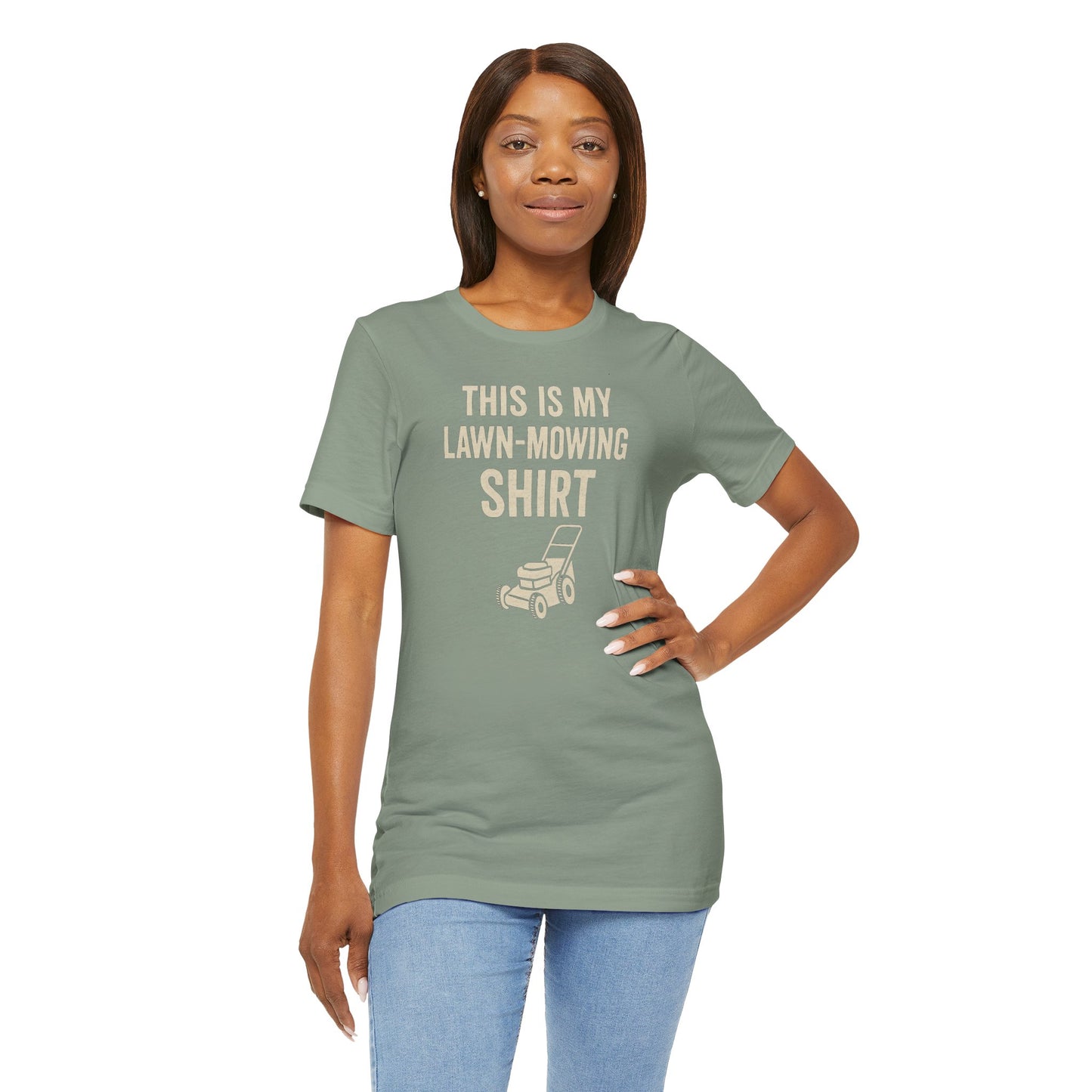 Lawn Mowing Tee – Funny Shirt Summer Yard Work T-shirt with Mower Graphic