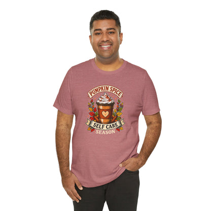 Pumpkin Spice Self Care Season T-Shirt – Funny Fall Coffee Tee