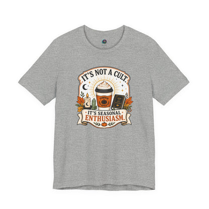 It’s Not a Cult Pumpkin Spice T-Shirt – Funny Fall Tee