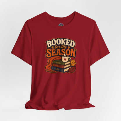 Booked for the Season T-Shirt – Cozy Fall Book Lover Tee