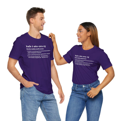 Kakistocracy Definition T-Shirt – Funny Political Protest Graphic Tee