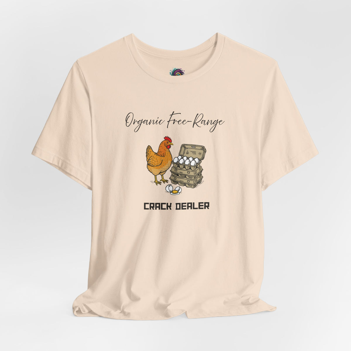 Light beige chicken graphic T-shirt with 'Organic free-Range' and 'CRACK DEALER'