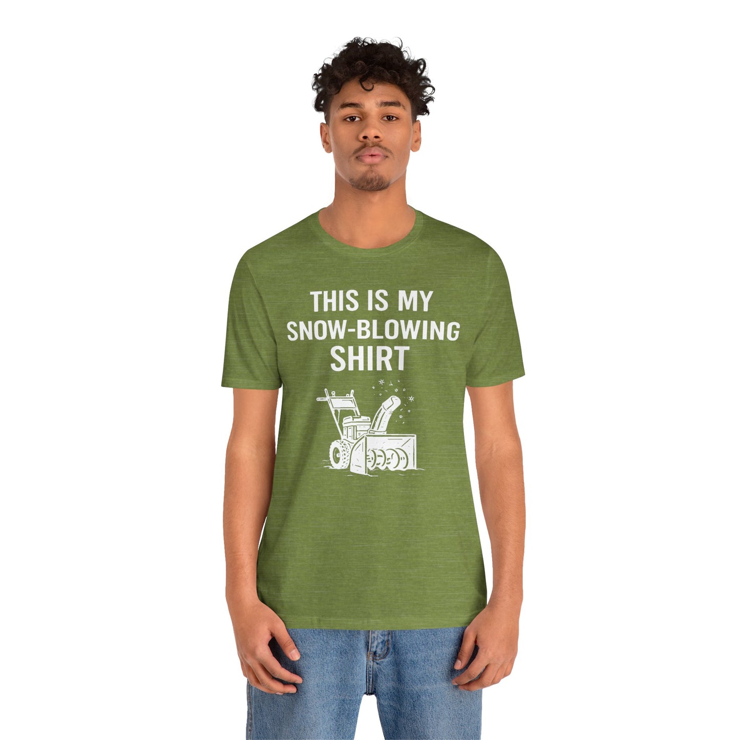 This Is My Snow-Blowing Shirt – Funny Winter Chore Tee