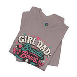 Taupe crewneck t-shirt with colorful 'GIRL DAD Braid Bows & Big Feelings' front print