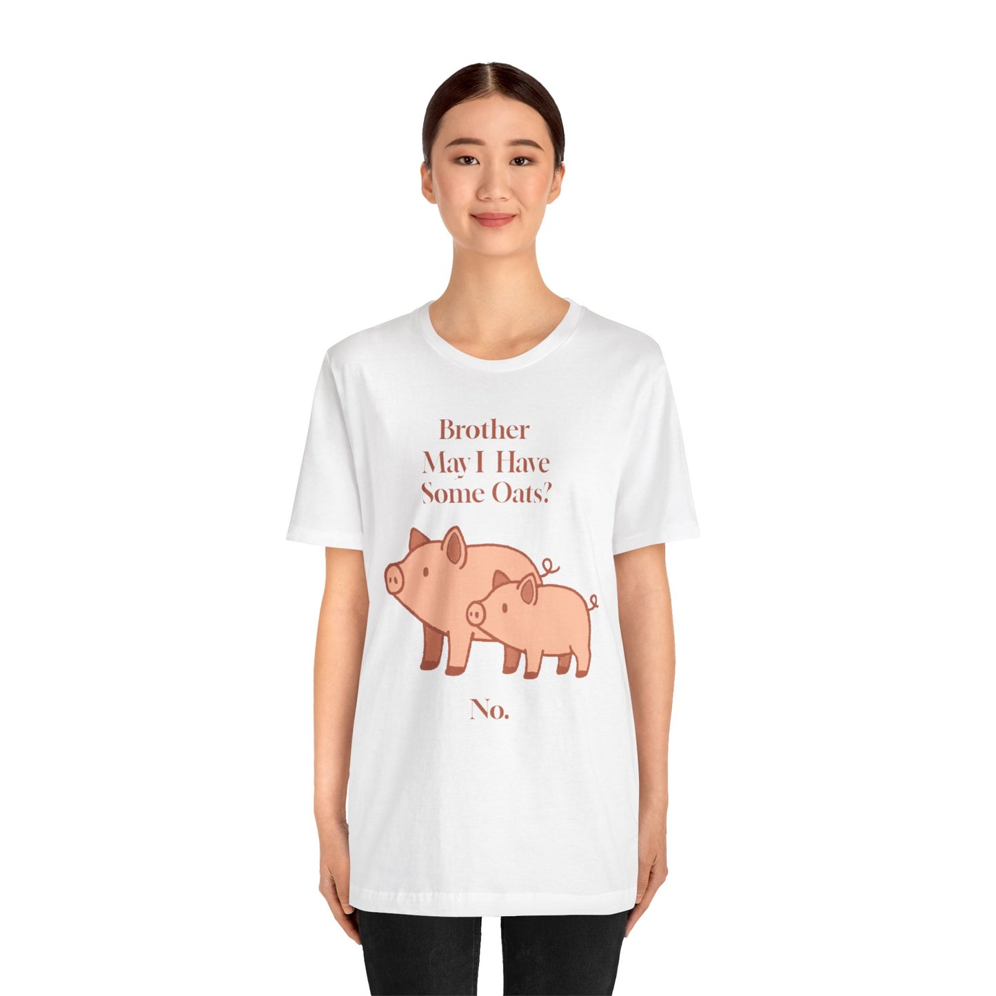 Brother May I Have Some Oats T-Shirt – Funny Viral Pig Meme Tee