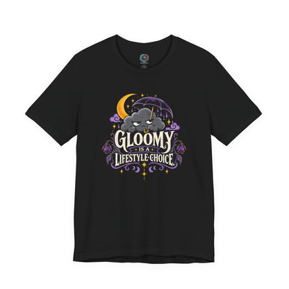 Gloomy Is a Lifestyle Choice T-Shirt – Funny Goth Halloween Tee