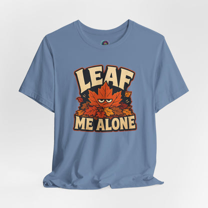 Leaf Me Alone T-Shirt – Funny Fall Introvert Leaves Tee