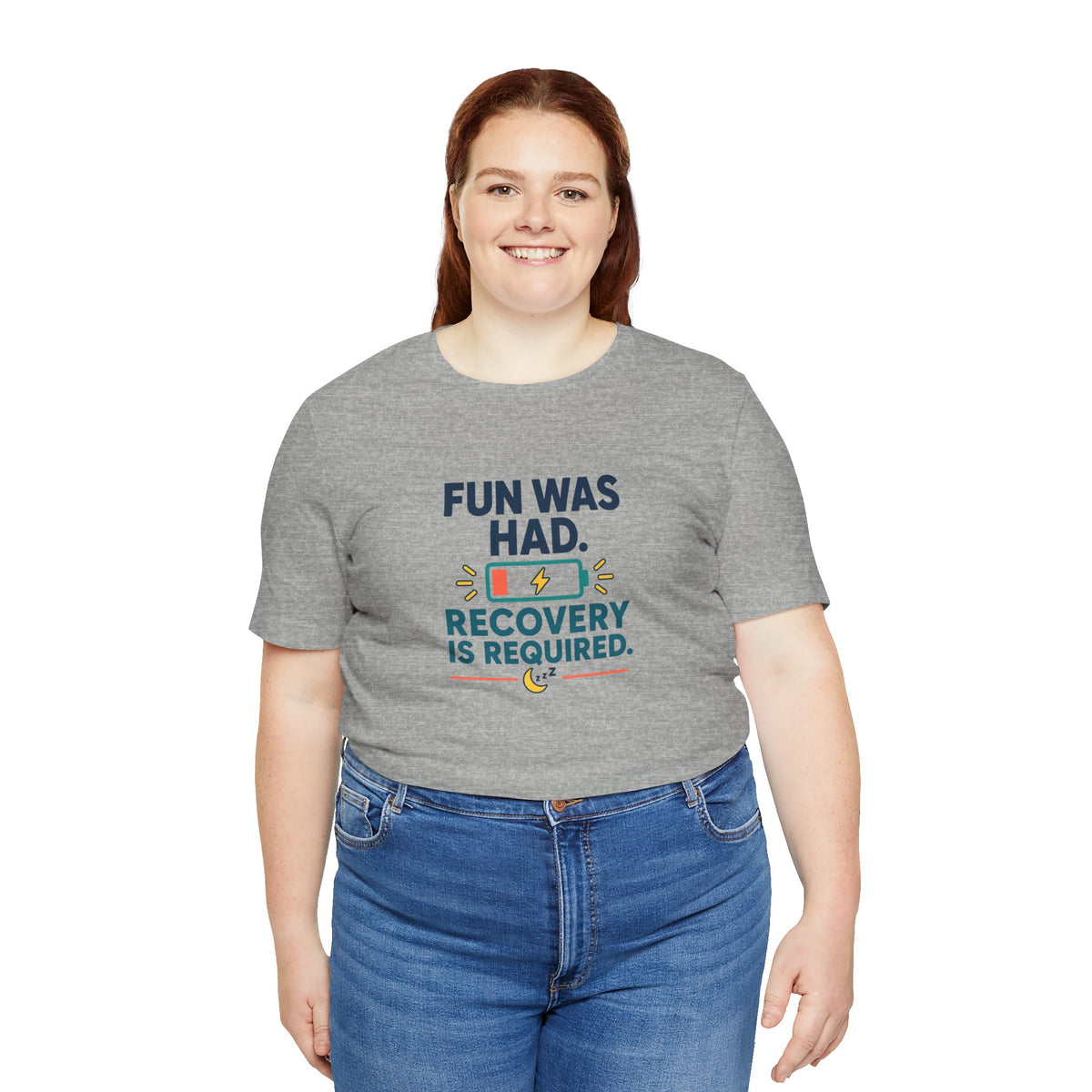 Heather gray crew-neck T-shirt with "Fun Was Had" recovery message graphic