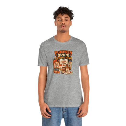 Pumpkin Spice Everything T-Shirt – Funny Fall Trend Parody Tee