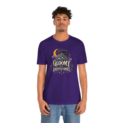 Gloomy Is a Lifestyle Choice T-Shirt – Funny Goth Halloween Tee