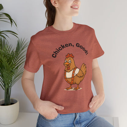 Chicken Good” Shirt – Sci-Fi Parody for Cult Movie Fans
