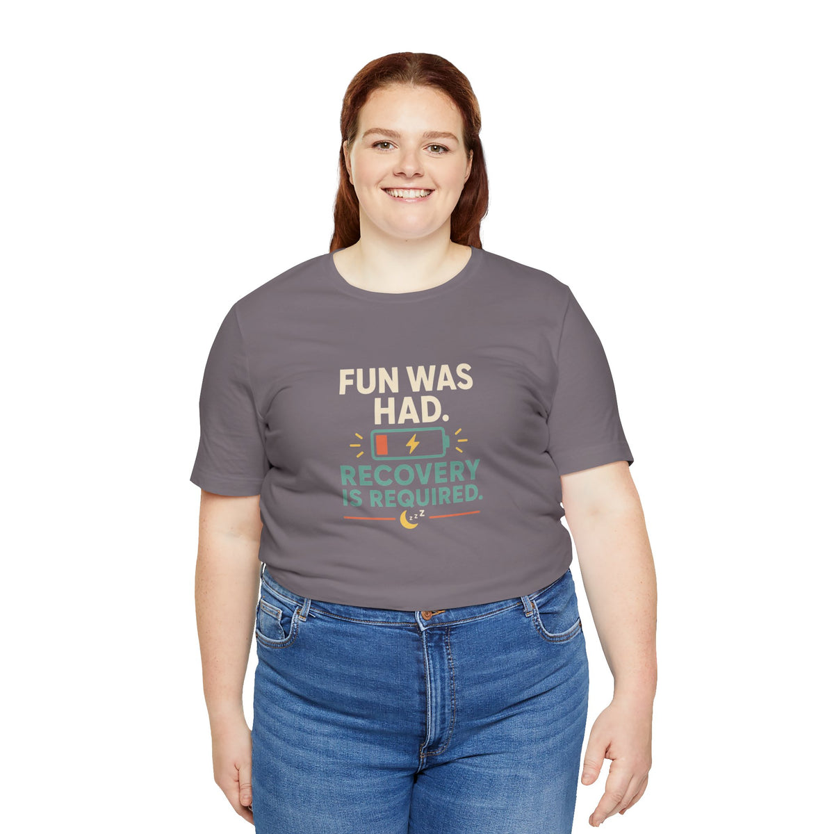 Gray crew-neck T-shirt with centered 'FUN WAS HAD' and 'RECOVERY IS REQUIRED' graphic.
