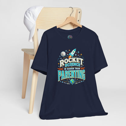 Rocket Science Parenting T-Shirt – Funny Aerospace Parent Tee
