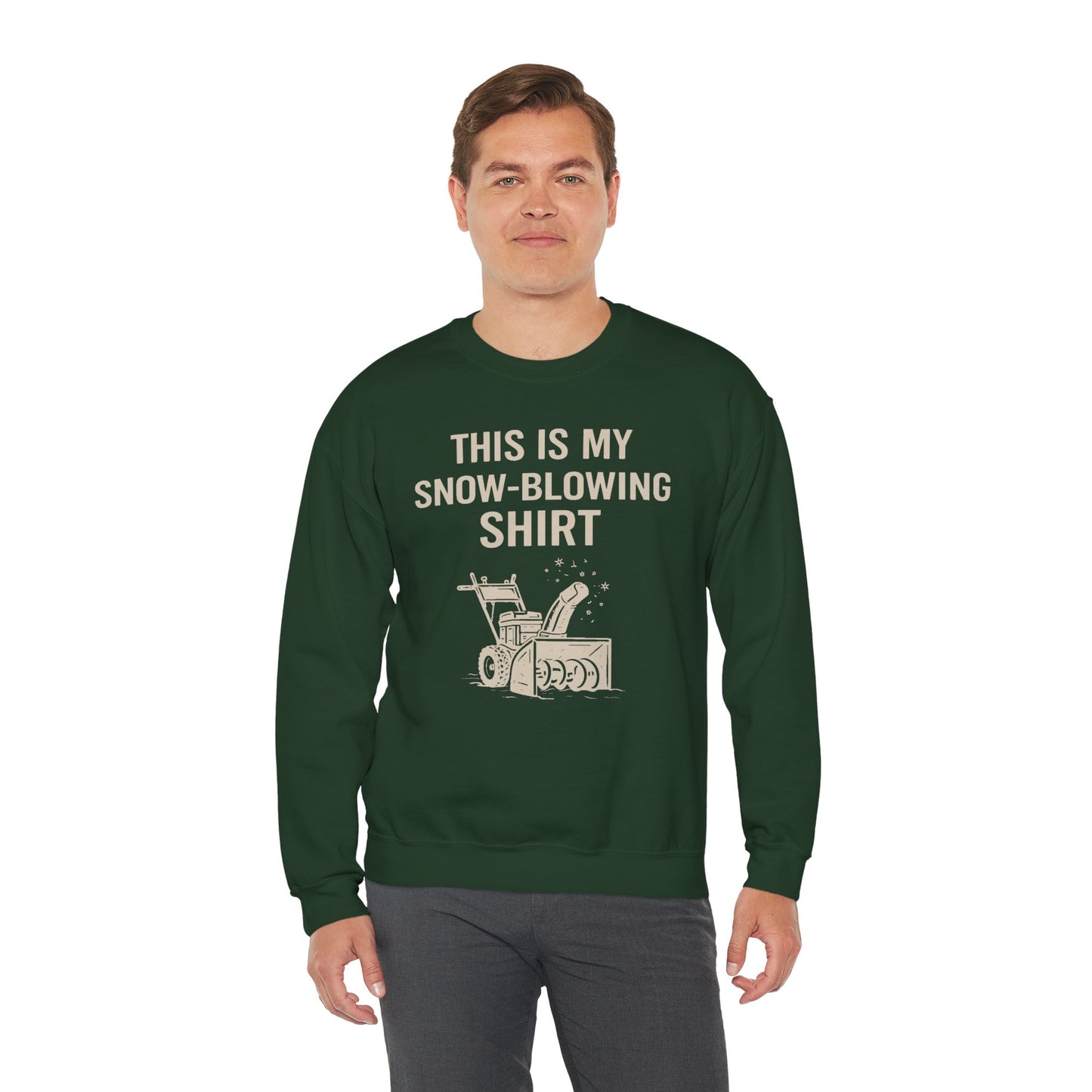 This Is My Snow-Blowing Sweatshirt – Funny Winter Chore Pullover