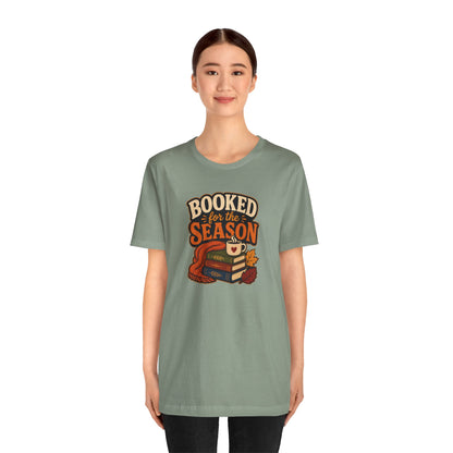 Booked for the Season T-Shirt – Cozy Fall Book Lover Tee