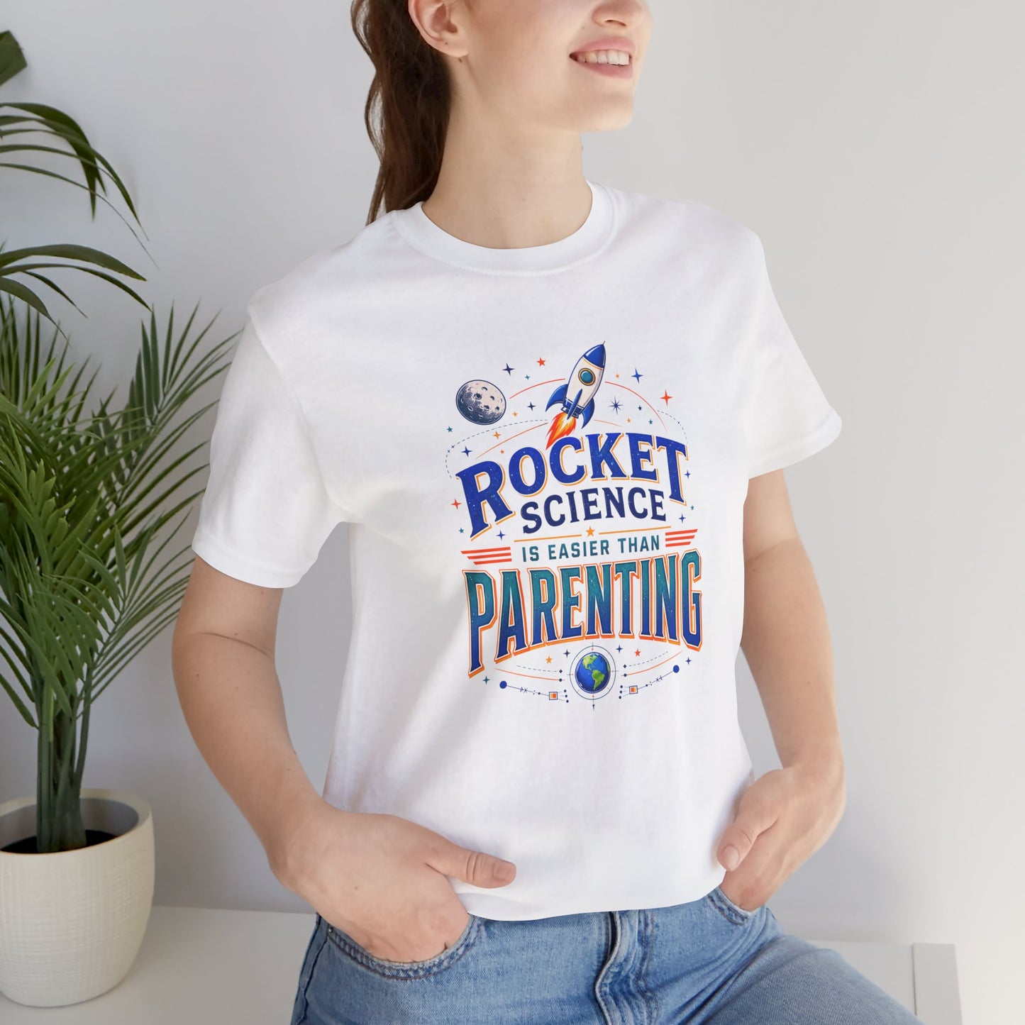 Rocket Science Parenting T-Shirt – Funny Aerospace Parent Tee
