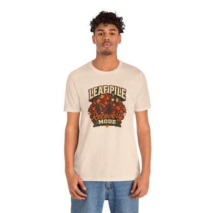 Leaf Pile Recovery Mode T-Shirt – Funny Fall Leaves Tee