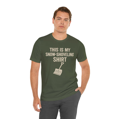 This Is My Snow-Shoveling Shirt – Funny Winter Chore Tee