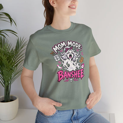 Mom Mode Banshee T-Shirt – Funny Chaotic Mom Halloween Tee