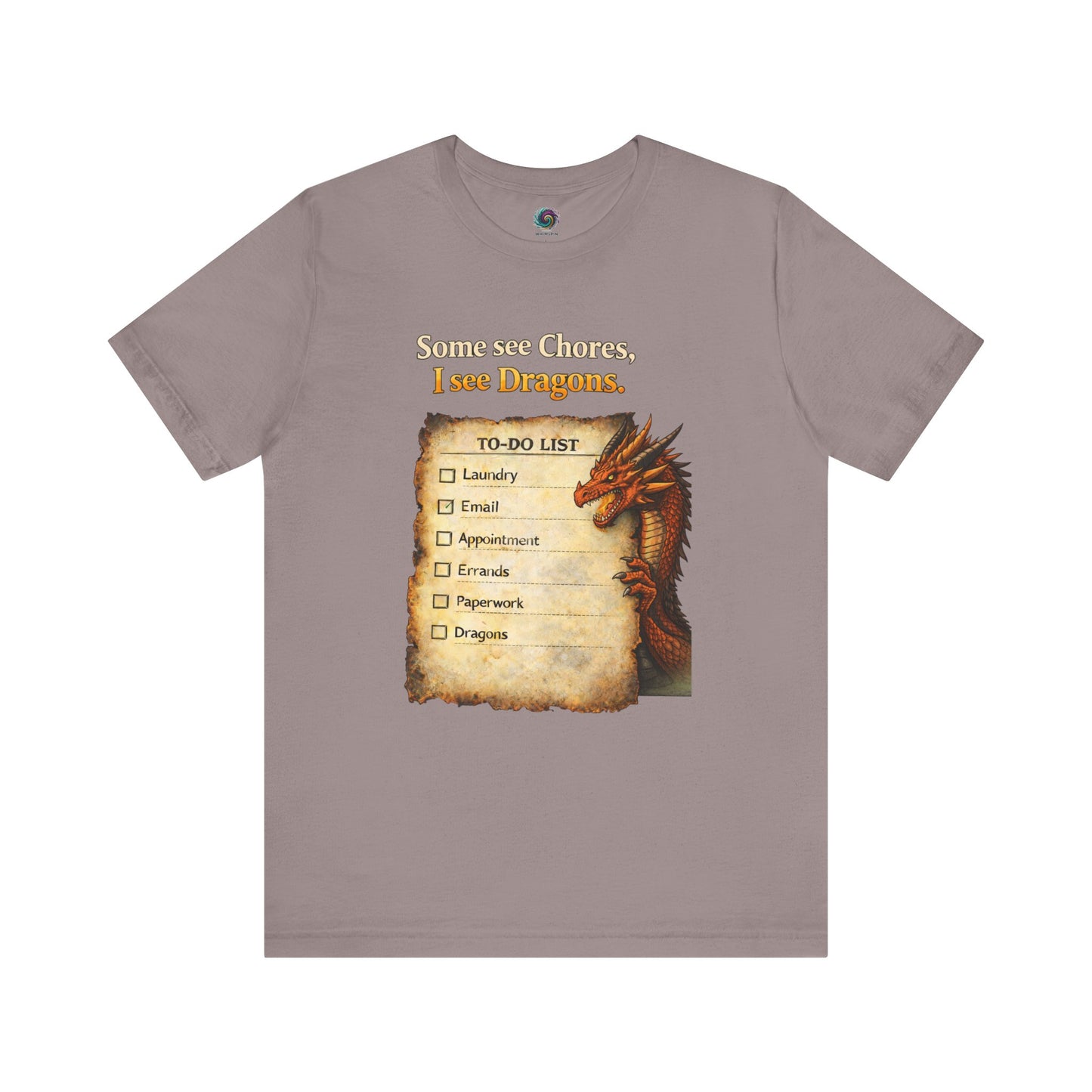 Some See Chores I See Dragons T-Shirt – Funny Fantasy Tee