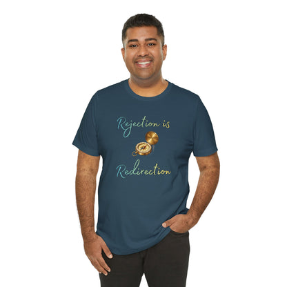 Rejection Is Redirection T-Shirt – Motivational Compass Quote Tee