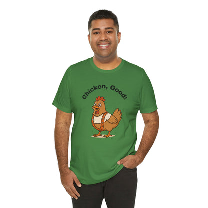 Chicken Good” Shirt – Sci-Fi Parody for Cult Movie Fans