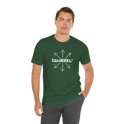 Squirrel! Distracted Mind T-Shirt – Funny Attention Graphic Tee