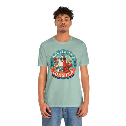 Pale by Nature Lobster by Accident T-Shirt – Funny Sunburn Summer Graphic Tee