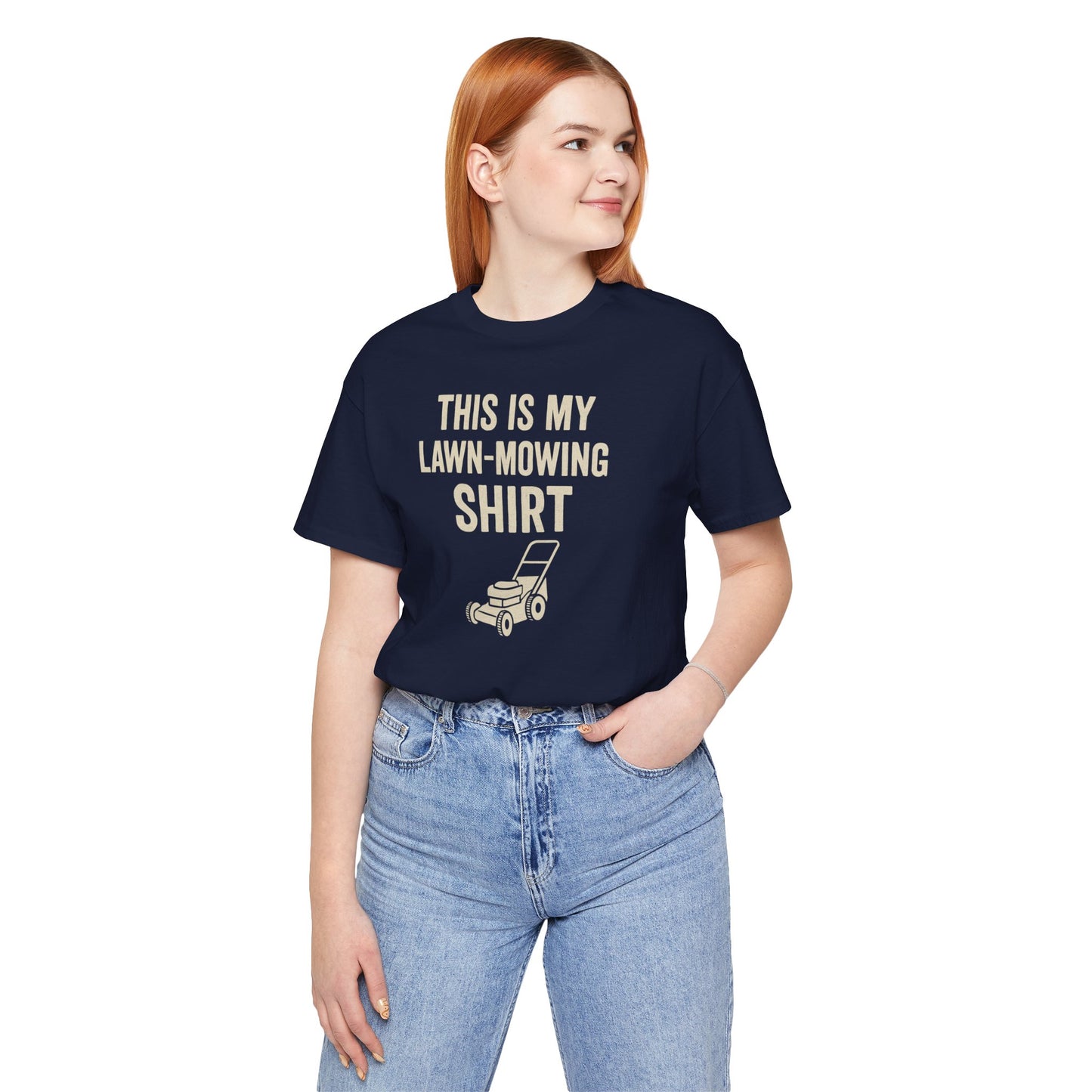 Lawn Mowing Tee – Funny Shirt Summer Yard Work T-shirt with Mower Graphic