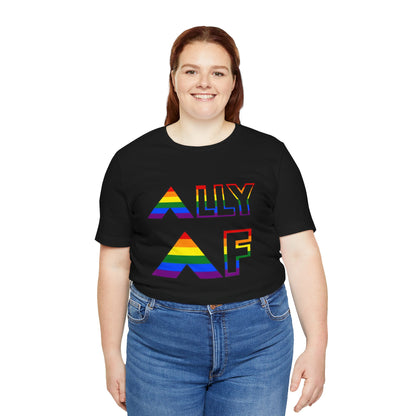 Ally AF Pride Tee – Bold LGBTQ+ Support Shirt for Loud Allies