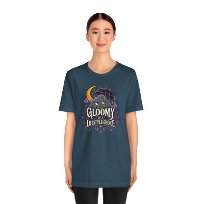 Gloomy Is a Lifestyle Choice T-Shirt – Funny Goth Halloween Tee