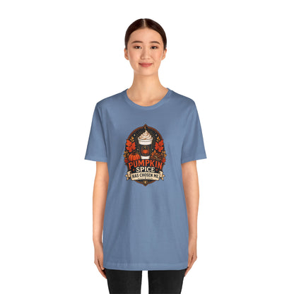 Pumpkin Spice Has Chosen Me T-shirt - PSL Humor Tee