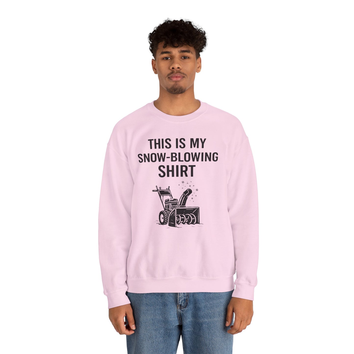 This Is My Snow-Blowing Sweatshirt – Funny Winter Chore Pullover