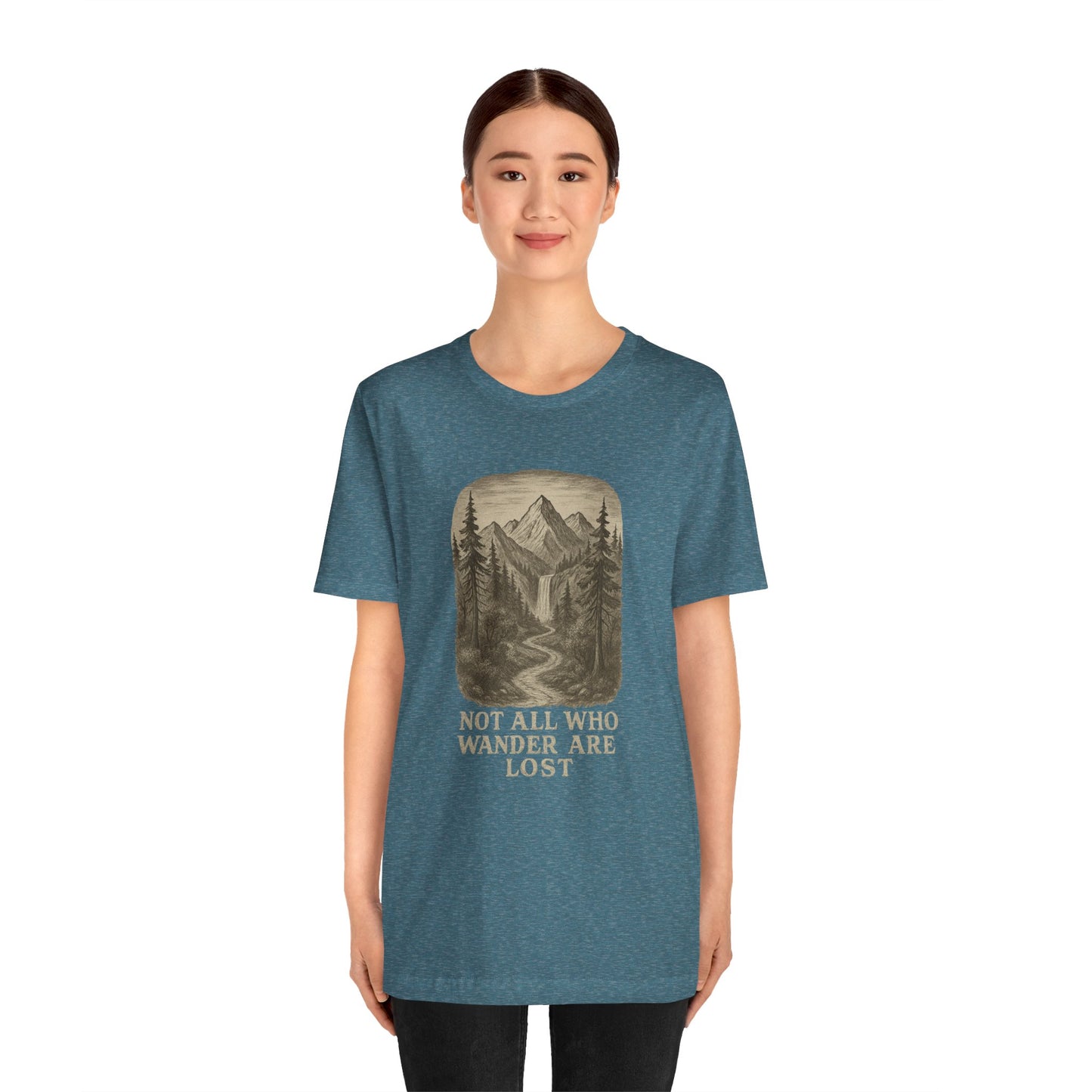 Not All Who Wander Are Lost T-Shirt – Tolkien Travel Tee for Nature Lovers