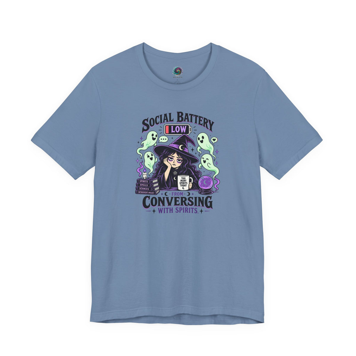 Social Battery Low From Conversing With Spirits T-Shirt