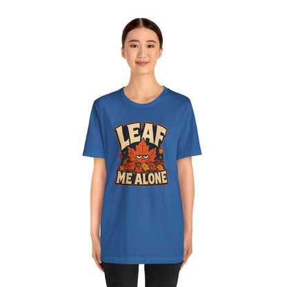 Leaf Me Alone T-Shirt – Funny Fall Introvert Leaves Tee